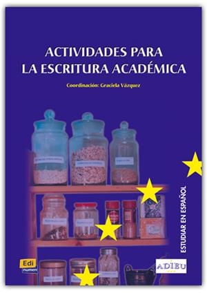 PROYECTO ADIEU ACTIVIDADES ESCRITURA | 9788489756540 | VÁZQUEZ, GRACIELA