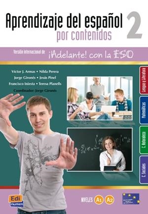 APRENDIZAJE POR CONTENIDOS 2 ALUMNO | 9788498484311 | GIRONES MORCILLO, JORGE/ARMAS HERNÁNDEZ, VÍCTOR JOSÉ/INIESTA FERRER, FRANCISCO/PERERA VIERA, NILDA/P