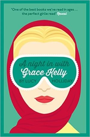 A NIGHT IN WITH GRACE KELLY | 9780007583836 | LUCY HOLLIDAY