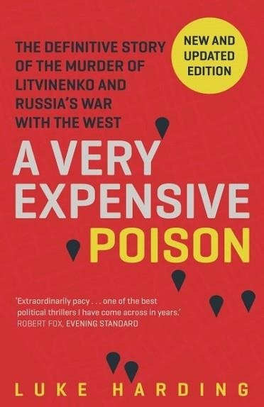 A VERY EXPENSIVE POISON | 9781783350940 | LUKE HARDING