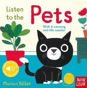 LISTEN TO THE PETS | 9780857637154 | MARION BILLET