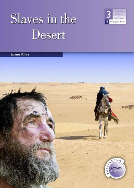 SLAVES IN THE DESERT A3º ESO | 9789963515981