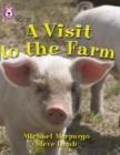A VISIT TO THE FARM-NON-FICTION-TURQUOISE - BAND 7 | 9780007186105