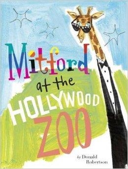 MITFORD AT THE HOLLYWOOD ZOO | 9780451475435 | DONALD ROBERTSON