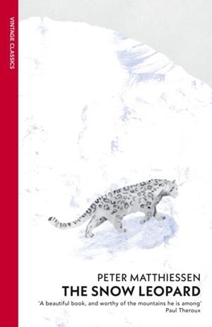 SNOW LEOPARD | 9780099771111 | PETER MATTHIESSEN