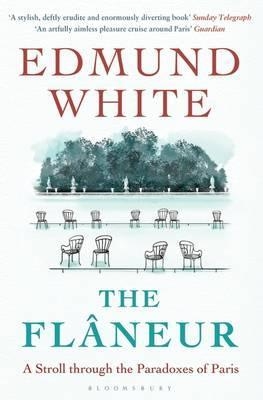 FLANEUR | 9781408864760 | EDMUND  WHITE