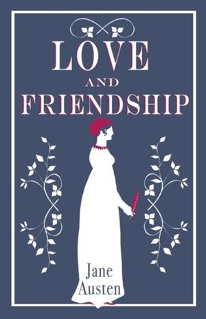 LOVE AND FRIENDSHIP | 9781847496331 | JANE AUSTEN