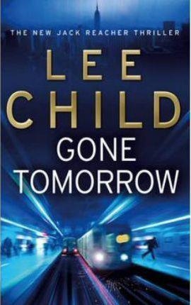 GONE TOMORROW | 9780553824698 | LEE CHILD