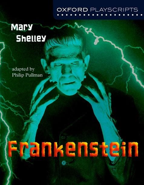 FRANKENSTEIN (NEW OXFORD PLAYSCRIPTS) | 9780198314981 | MARY SHELLEY