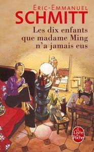 LES DIX ENFANTS QUE MADAME MING N'A JAMAIS EUS | 9782253020400 | ERIC-EMMANUEL SCHIMITT