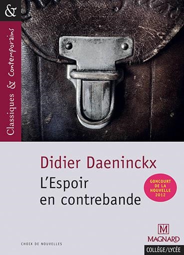 L'ESPOIR EN CONTREBANDE | 9782210755802 | DIDIER DAENINCKX