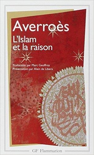 L'ISLAM ET LA RAISON | 9782080711328