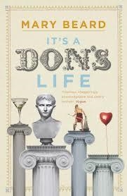 IT'S A DON'S LIFE | 9781846682513 | MARY BEARD