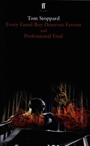 EVERY GOOD BOY DESERVES FAVOR | 9780571112265 | TOM STOPPARD