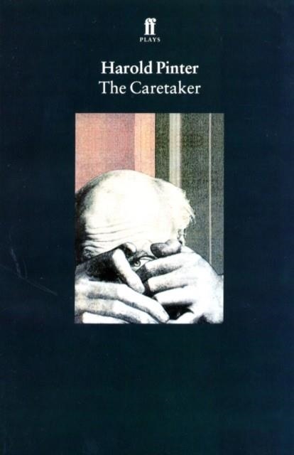 CARETAKER, THE | 9780571160792 | HAROLD PINTER