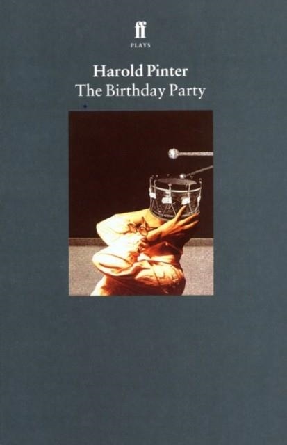 BIRTHDAY PARTY, THE | 9780571160785 | HAROLD PINTER