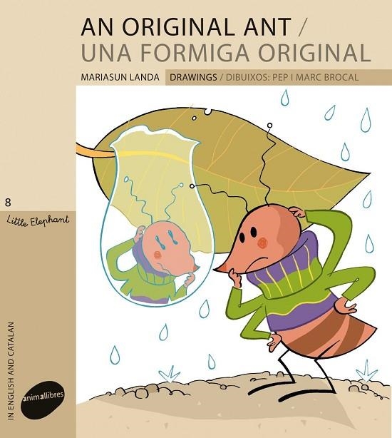 AN ORIGINAL ANT / UNA FORMIGA ORIGINAL | 9788415095149 | Landa Etxebeste, Mariasun