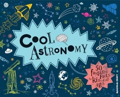 COOL ASTRONOMY | 9781909396418 | MALCOLM CROFT