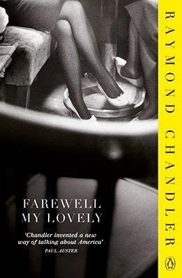FAREWELL MY LOVELY | 9780241954355 | RAYMOND CHANDLER