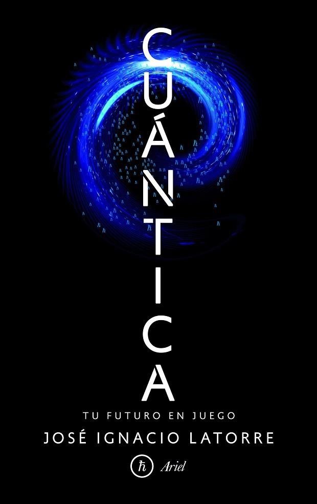 CUANTICA | 9788434425392 | Latorre Sentís, José Ignacio
