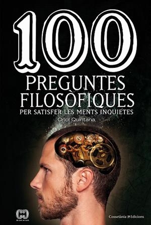 100 PREGUNTES FILOSOFIQUES | 9788490345665 | Quintana Rubio, Oriol