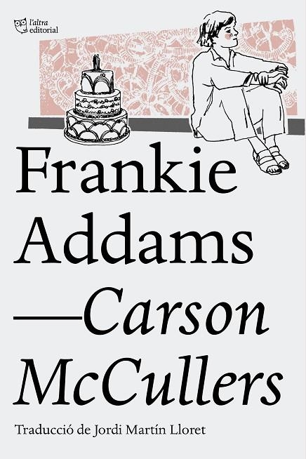 FRANKIE ADDAMS | 9788494508585 | McCullers, Carson