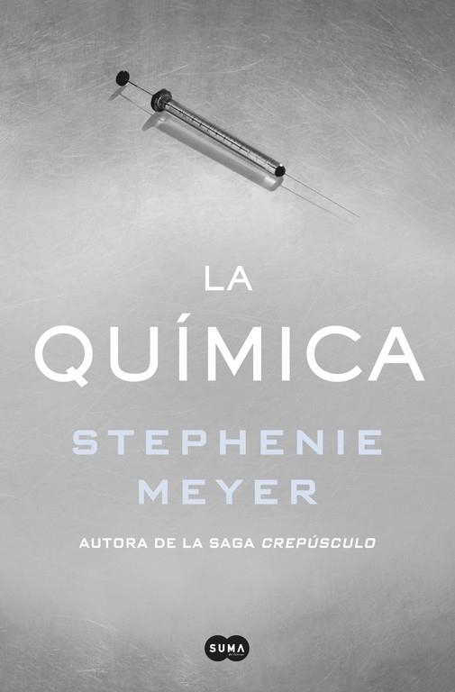 LA QUIMICA | 9788491291244 | Stephenie Meyer