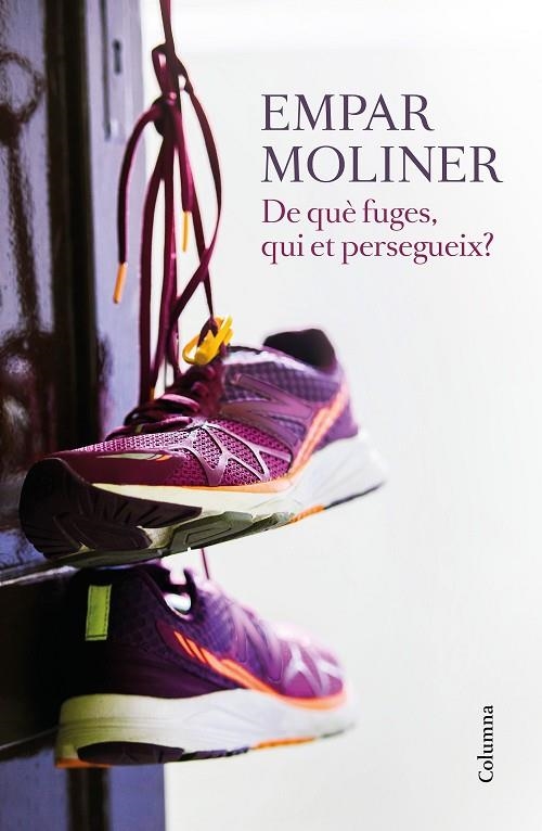 DE QUE FUGES, QUI ET PERSEGUEIX? | 9788466422215 | Moliner, Empar