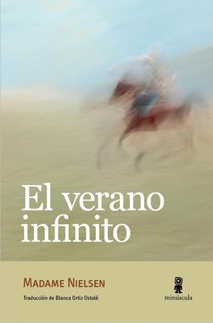 EL VERANO INFINITO | 9788494534898 | Nielsen, Madame