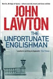 THE UNFORTUNATE ENGLISHMAN | 9781611855449 | JOHN LAWTON