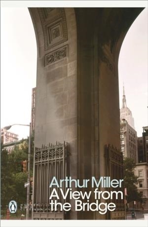 A VIEW FROM THE BRIDGE | 9780141189963 | ARTHUR MILLER