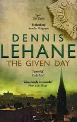 GIVEN DAY, THE | 9780552775588 | DENNIS LEHANE