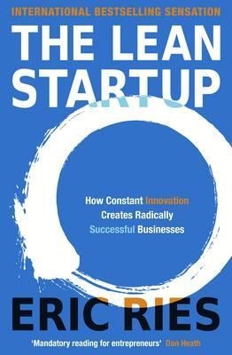 THE LEAN STARTUP: HOW CONSTANT INNOVATION CREATES RADICALLY SUCCESSFUL BUSINESSES | 9780670921607 | ERIC RIES