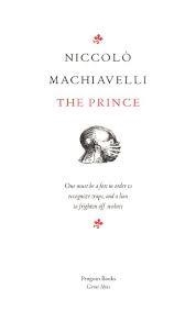 THE PRINCE: PENGUIN GREAT IDEAS | 9780141018850 | NICCOLO MACHIAVELLI