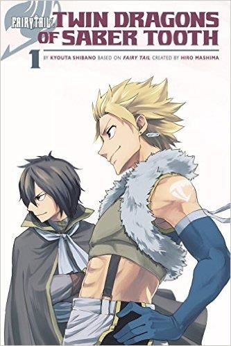 FAIRY TAIL: TWIN DRAGONS OF SABER TOOTH | 9781632363596 | HIRO MASHIMA