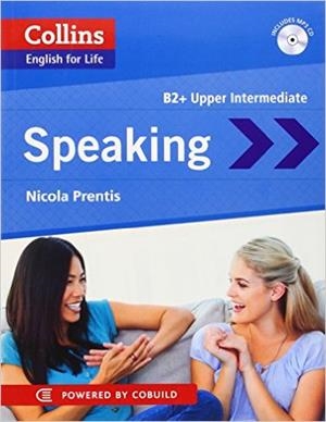 ENGLISH FOR LIFE: SPEAKING - UPPER INTERMEDIATE (INCL. AUDIO) | 9780007542697 | NICOLA PRENTIS