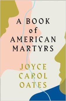 A BOOK OF AMERICAN MARTYRS | 9780008221683 | JOYCE CAROL OATES