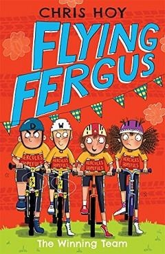 FLYING FERGUS 5: THE WINNING TEAM | 9781848125773 | CHRIS HOY