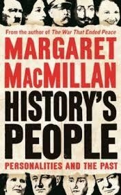 HISTORY'S PEOPLE | 9781781255131 | MARGARET MACMILLAN