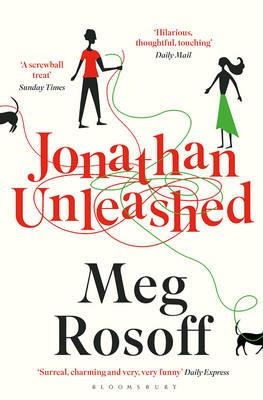 JONATHAN UNLEASHED | 9781408870792 | MEG ROSOFF