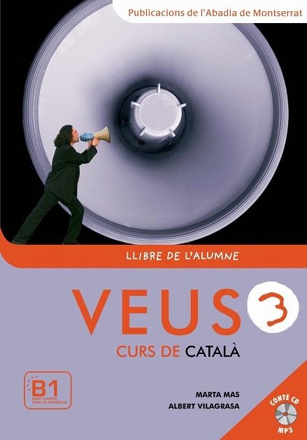 VEUS 3 LLIBRE DE L'ALUMNE | 9788498830347 | Mas Prats, Marta;Vilagrasa Grandia, Albert