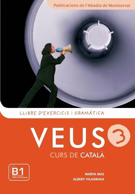 VEUS 3 LLIBRE D'EXERCICIS I GRAMATICA | 9788498830750 | Mas Prats, Marta;Vilagrasa Grandia, Albert