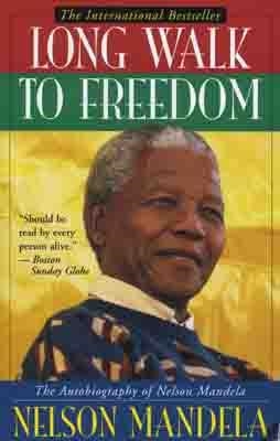 LONG WALK TO FREEDOM:THE AUTOBIOGRAPHY OF NELSON | 9780316548182 | NELSON MANDELA