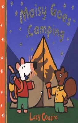 MAISY GOES CAMPING | 9781844287116 | LUCY COUSINS