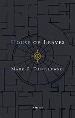 HOUSE OF LEAVES | 9780375703768 | MARK Z DANIELEWSKI