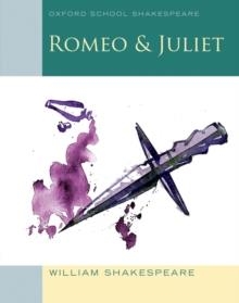 ROMEO AND JULIET (OXFORD SCHOOL SHAKESPEARE) | 9780198321668 | WILLIAM SHAKESPEARE