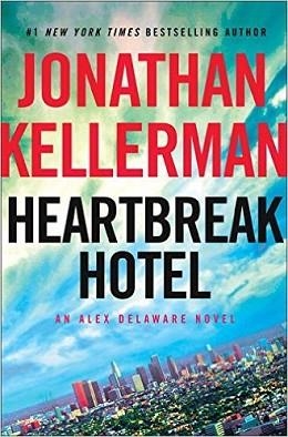 HEARTBREAK HOTEL | 9780345541437 | JONATHAN KELLERMAN