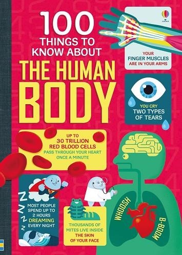 100 THINGS TO KNOW ABOUT THE HUMAN BODY | 9781474916158 | VARIOUS