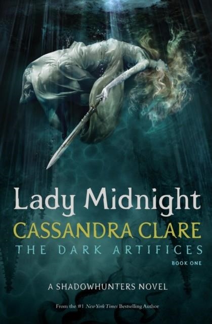 LADY MIDNIGHT | 9781471116636 | CASSANDRA CLARE