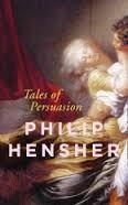 TALES OF PERSUASION | 9780007459650 | PHILIP HENSHER